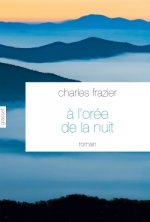 A l'orée de la nuit