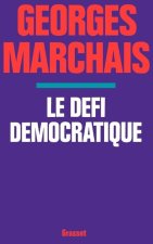 Le défi démocratique