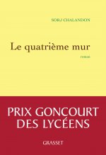 Le quatrieme mur (Prix Goncourt des lyceens 2013)