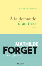 la demande d'un tiers
