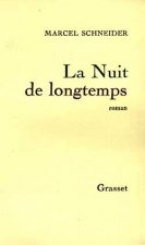 La nuit de longtemps