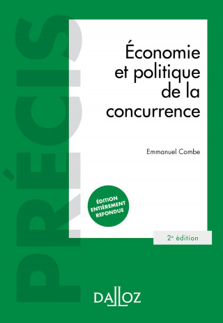 Économie et politique de la concurrence. 2e éd.