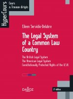 The Legal System of a Common Law Country. 2e éd. - The British Legal System - The American Legal Sys