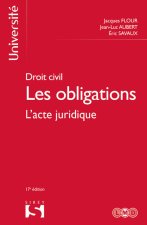 Droit civil - Les obligations 17ed - Tome 1 L'acte juridique