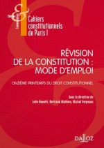 Révision de la constitution : mode d'emploi - XIe Printemps du droit constitutionnel