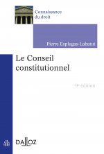 Le Conseil constitutionnel. 9e éd.