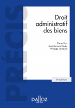 Droit administratif des biens. 8e éd. - Domaine public et privé. Travaux et ouvrages publics. Exprop