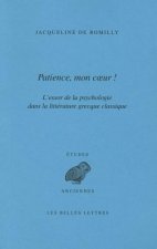 Patience, mon cœur !