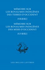 Mémoire sur les royaumes indigènes des terres d'Occident