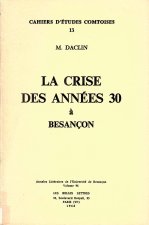 LA CRISE DES ANNEES 30 A BESANCON