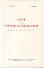 NOTES SUR LES <I>CHANSONS DES RUES ET DES BOIS</I>