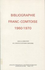 BIBLIOGRAPHIE FRANC-COMTOISE 1960-1970