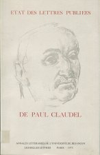 ETAT DES LETTRES PUBLIEES DE PAUL CLAUDEL