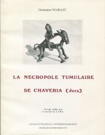 LA NECROPOLE TUMULAIRE DE CHAVERIA (JURA)