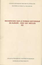 Recherches sur le roman historique en Europe