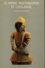 Le monde méditerranéen et l'esclavage - recherches japonaises