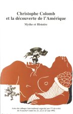 Christophe Colomb et la découverte de l'Amérique - mythe et histoire