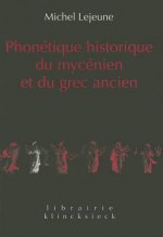 Phonétique historique du mycénien et du grec ancien