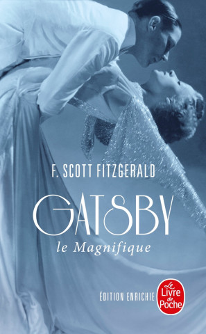 Gatsby le magnifique - Edition enrichie