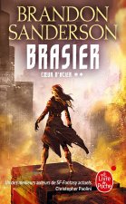 Brasier (Coeur d'Acier, Tome 2)