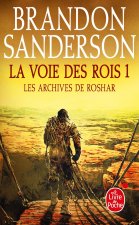 La Voie des Rois Volume 1 (Les Archives de Roshar, Tome 1)