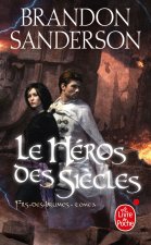 Le Héros des siècles (Fils-des-Brumes, Tome 3)