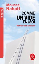 Comme un vide en moi