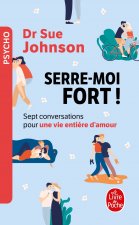 Serre-moi fort