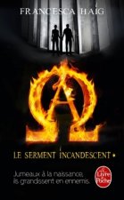 Le Serment incandescent, Tome 1