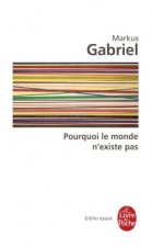Pourquoi le monde n'existe pas