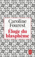 Eloge du blaspheme