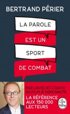 La parole est un sport de combat