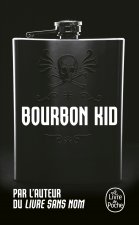 Bourbon Kid (Bourbon Kid, Tome 7)