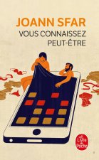 Vous connaissez peut-etre