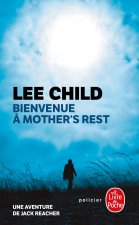 Bienvenue à Mother's Rest