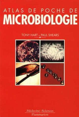 ATLAS DE POCHE DE MICROBIOLOGIE