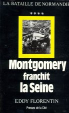 Montgomery franchit la Seine - tome 4