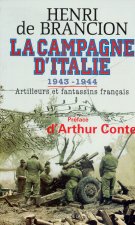 La campagne d'Italie, 1943-1944 artilleurs et fantassins français
