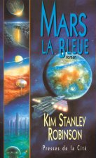 Mars la bleue - tome 3