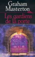 Les gardiens de la porte