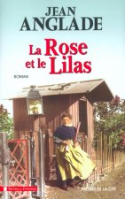 La rose et le lilas
