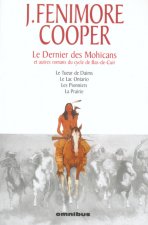 Le dernier des mohicans et autres romans