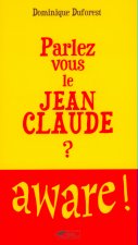 Parlez-vous le Jean-Claude