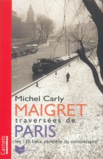 Maigret - Traversées de Paris
