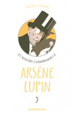 Les aventures extraordinaires d'Arsène Lupin tome 3