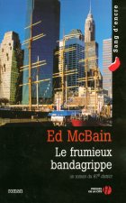 Le frumieux Bandagrippe