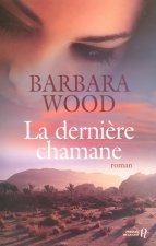 La dernière chamane