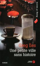 Une petite ville sans histoire