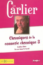 Chroniques de la connerie chronique tome 3