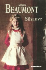 Légende de Silsauve tome 1 Silsauve